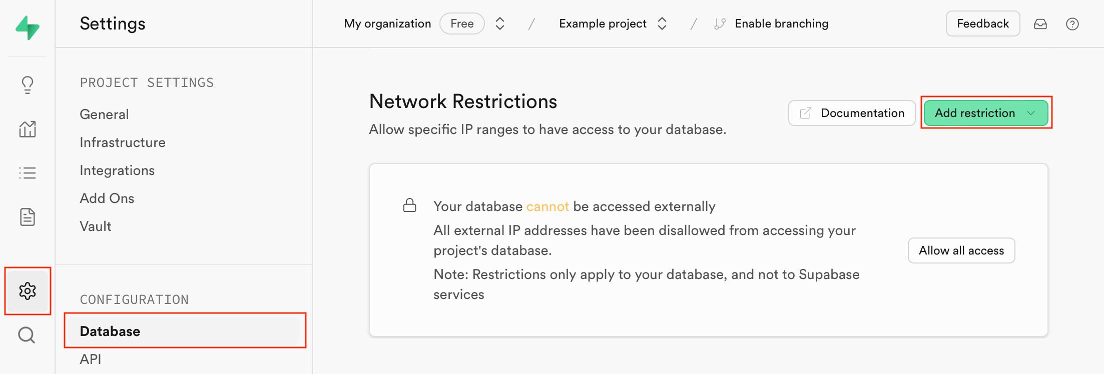 Screenshot showing the "Add restriction" button on the project settings page in Supabase